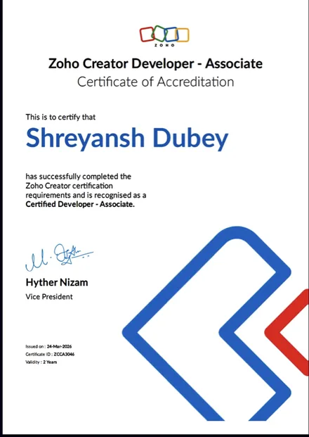 Zoho Creator - Certified Developer (Associate) accreditation for Shreyansh Dubey