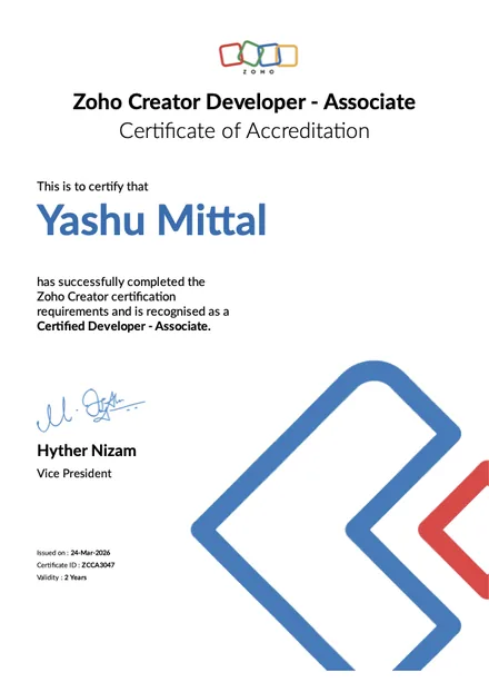 Zoho Creator - Certified Developer (Associate) accreditation for Yashu Mittal